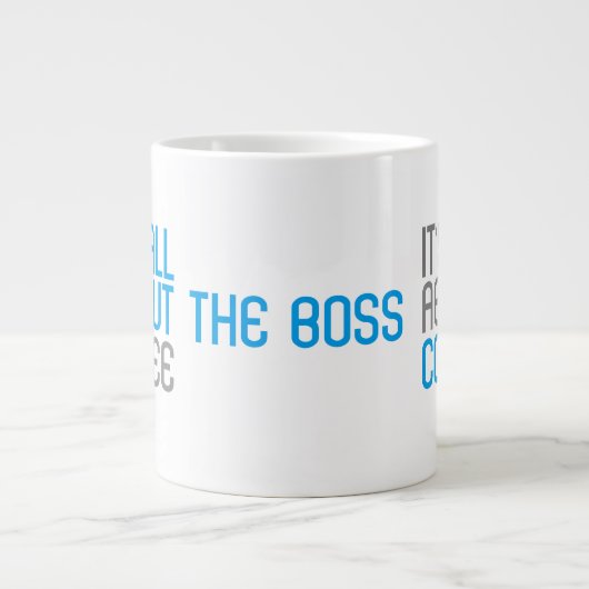 全てコーヒーのボスおもしろい引用文 ジャンボコーヒーマグカップ (正面)