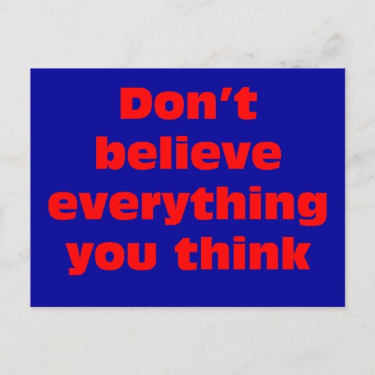 全て信じて止め考えよ。 ポストカード (正面)