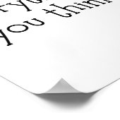 全て信じて行くな考えい ポスター (角)