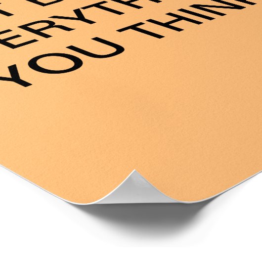 全て信じて行くな考えい ポスター (角)