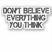 全て信じて言うな考えよ シール (正面)