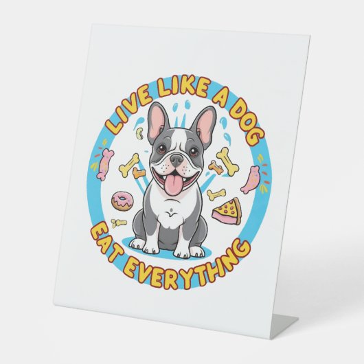 全て犬のように生き食べる 台座サイン (正面)