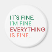 全て素晴らし |おもしろい毎日の皮肉な引用文 マグネット (正面)