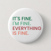 全て素晴らし |おもしろい毎日の皮肉な引用文 缶バッジ (正面)