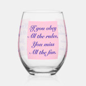 全もしてのルールに従え恋しく思るおもしろい! ステムなしワイングラス (左)