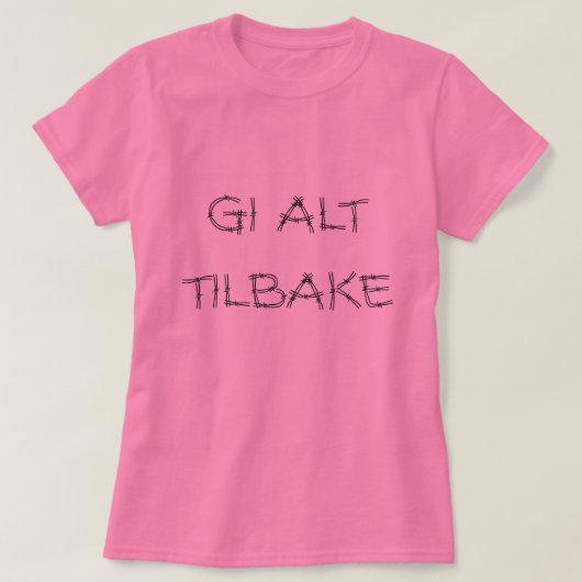 全与えく戻って、ノルウェーのピンクで Tシャツ (デザイン正面)