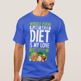 全体の植物ベースのダイエットラブビーガンベジタリアンW Tシャツ