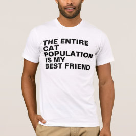 全体の猫の人口はBestfriendの私のギフトです Tシャツ