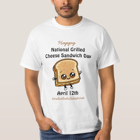 全国焼きチーズサンドウィッチデー – 4月12日 Tシャツ (正面)