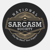 全国皮肉の社会 – 我々はあなたのサポートが必要であるように ラウンドシール (正面)