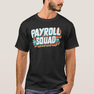 全国給与週の給与計算分隊HRマネージャ費用 Tシャツ