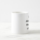 全宇宙の最も最高のなお母さん コーヒーマグカップ (中央)