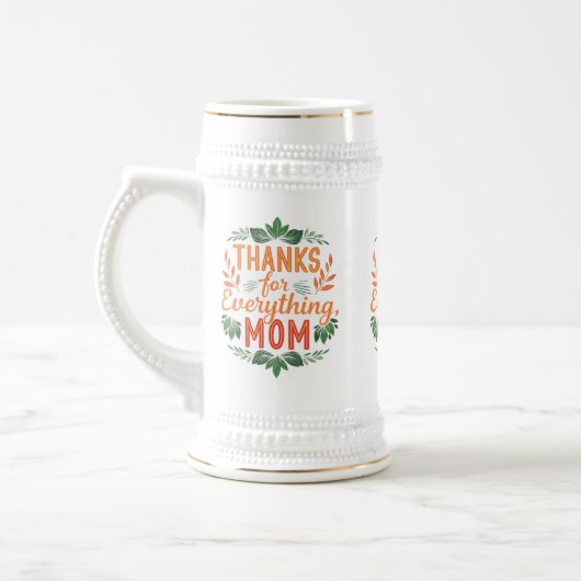 全感謝していてのために、ママ」 - Stein 22 oz ビールジョッキ (左)