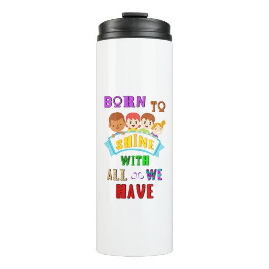 全生まれ体で輝くためには、2つのスペクトル自閉症がある タンブラー (正面)