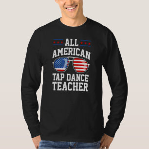 全米タップダンス教師 7月4日 愛国心 Tシャツ