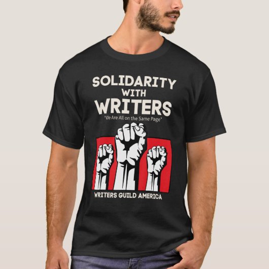 全米作家ギルドとのストライキ連帯 Tシャツ (正面)