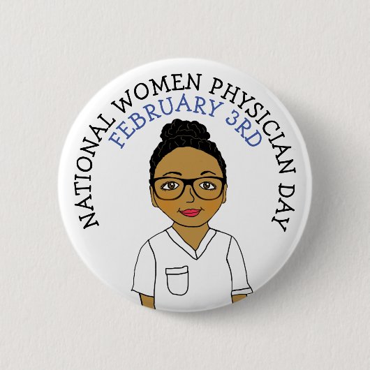 全米女性医師の日2月3日ボタン 缶バッジ (正面)