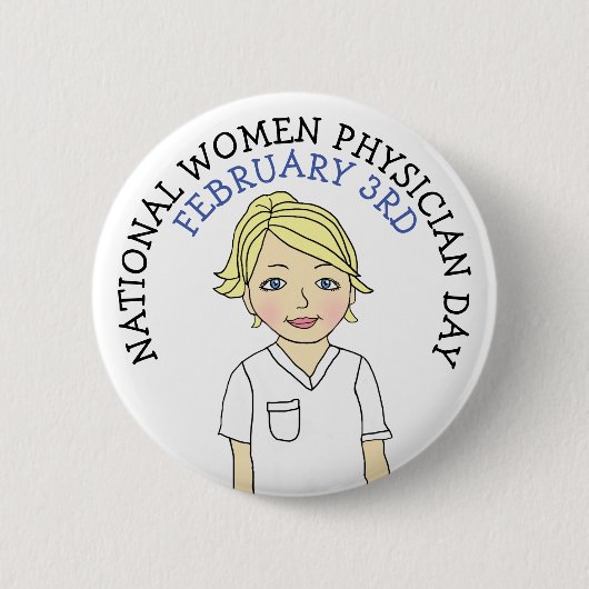 全米女性医師の日2月3日ボタン 缶バッジ (正面)