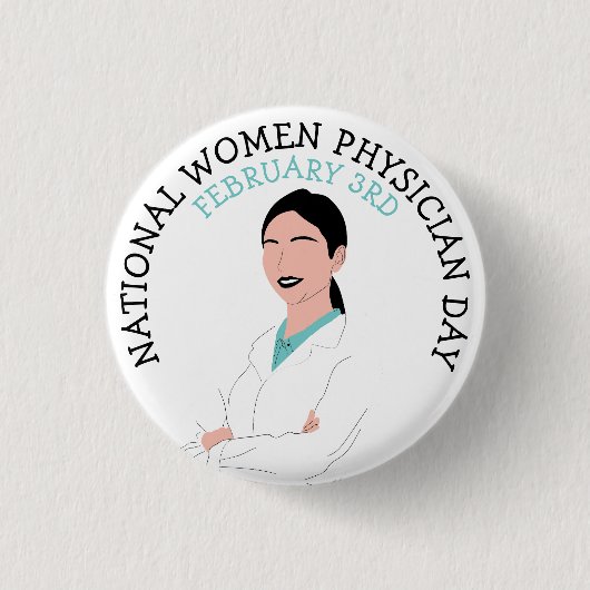 全米女性医師の日2月3日ボタン 缶バッジ (正面)