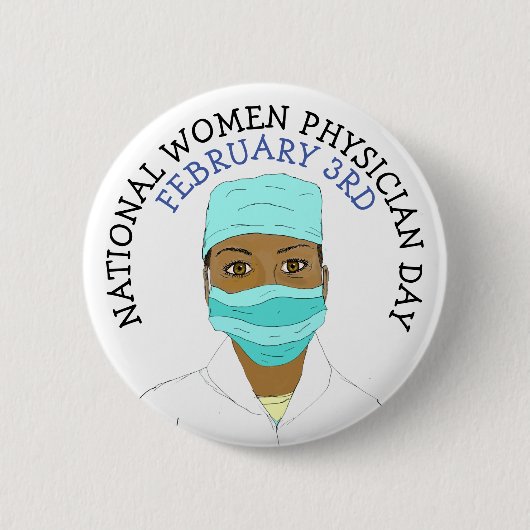 全米女性医師の日2月3日ボタン 缶バッジ (正面)