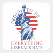 全誇りを持った自由主義者は保守派を嫌う スクエアシール (正面)