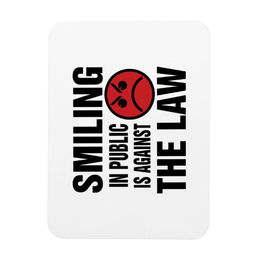 公共で笑うことは法律で禁止されている マグネット (縦)
