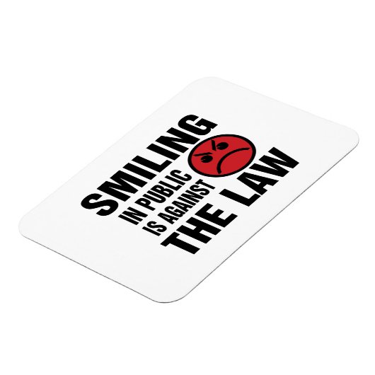 公共で笑うことは法律で禁止されている マグネット (左側)