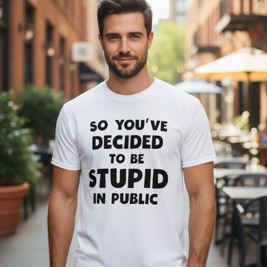 公共の場で馬鹿なことを言うTシャツ おもしろいミーム Tシャツ