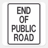 公共道路標識の終わり スクエアシール (正面)