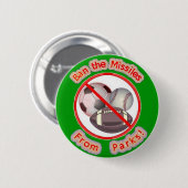 公園からのミサイルを禁止して下さい 缶バッジ (正面&裏面)