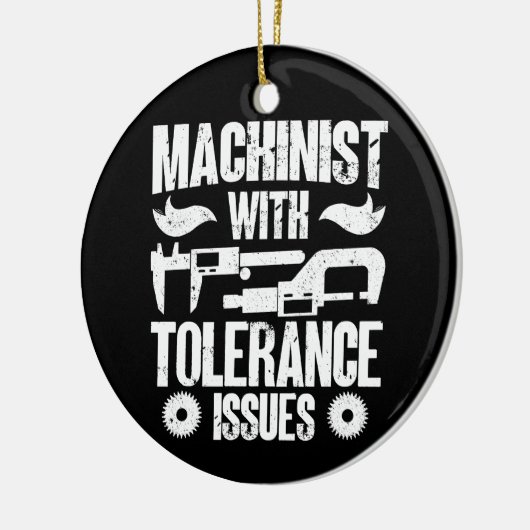 公差のあるマシニスト機械オペレータ セラミックオーナメント (左)