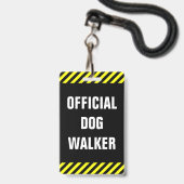 "公式のドッグウォーカー"; 黒、黄色のストライプのバッジ バッジ (Front with Lanyard)
