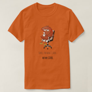 公式コーヒー前警告ユーモアTシャツ Tシャツ