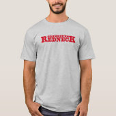 公式レッドネックTおもしろいシャツ。 Tシャツ (正面)