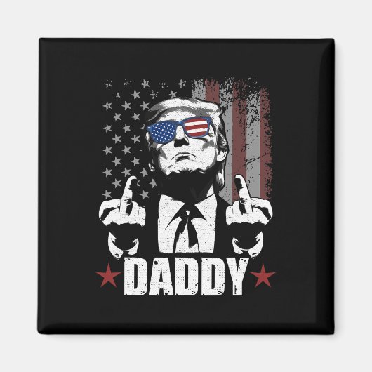 公式2025 Trump Dadyoofficial 2025 Trump Daddy マグネット (正面)