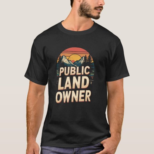 公有地所有者、保全、公有地を保護 Tシャツ (正面)