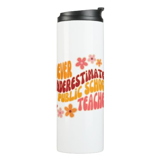 公立学校の先生を過小評価しない タンブラー (回転左)