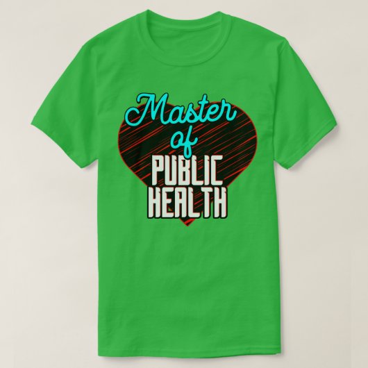公衆衛生の修士 Tシャツ (デザイン正面)