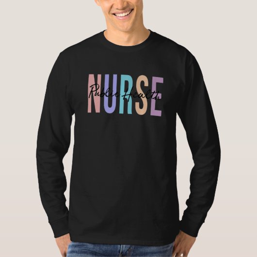 公衆衛生ナース将来ナース登録ナース Tシャツ (正面)