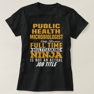 公衆衛生微生物学者 Tシャツ