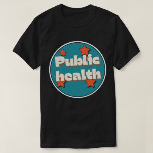 公衆衛生 Tシャツ