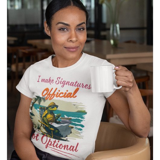 公証人おもしろい |オフィス – 署名を公式にする Tシャツ