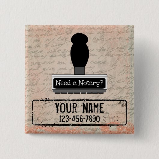 公証人のゴム印の名前のカスタマイズ電話が必要である 缶バッジ (正面)