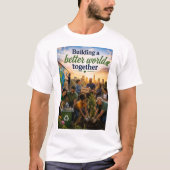 共により良い世界を築く Tシャツ (正面)