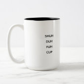 共働きモダン誕生日ユーモア引用文 ツートーンマグカップ (左)