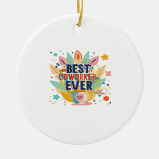 共働最高のき者、同僚ギフト最高の共働き セラミックオーナメント