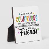 共同ワーカーの引用文 – 私たち共同ワーカーの友人 フォトプラーク (正面)