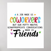 共同ワーカーの引用文 – 私たち共同ワーカーの友人 ポスター (正面)