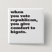 共和党に投票するとき 缶バッジ (正面)