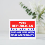 共和党に投票 より多くの雇用、安全、機会を ポストカード (スタンド正面)